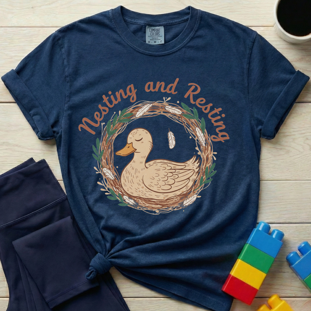Nesting And Resting T-shirt