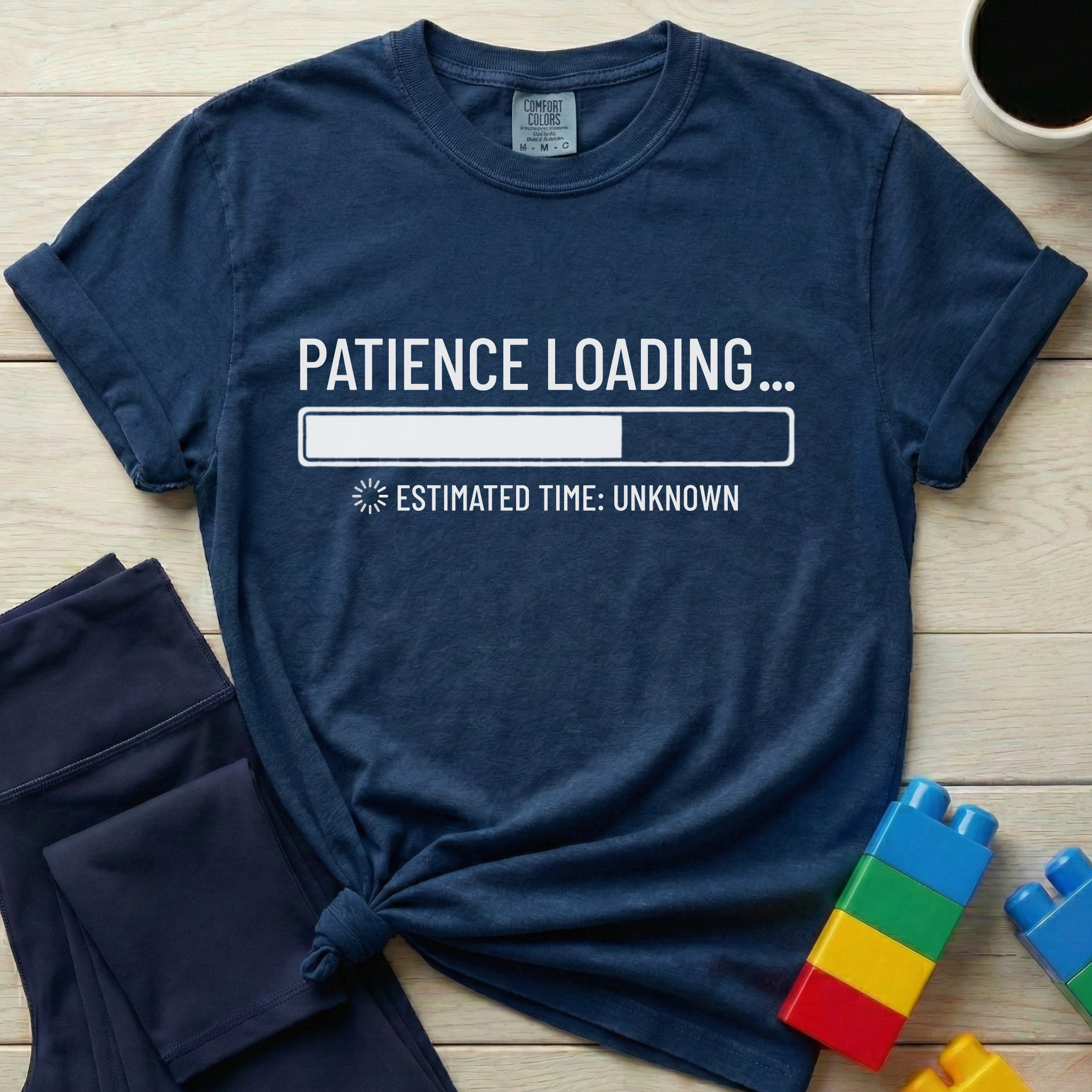 Patience Loading Estimated Time Unknown T-shirt