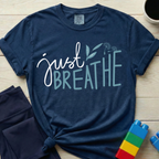 Just Breathe T-Shirt
