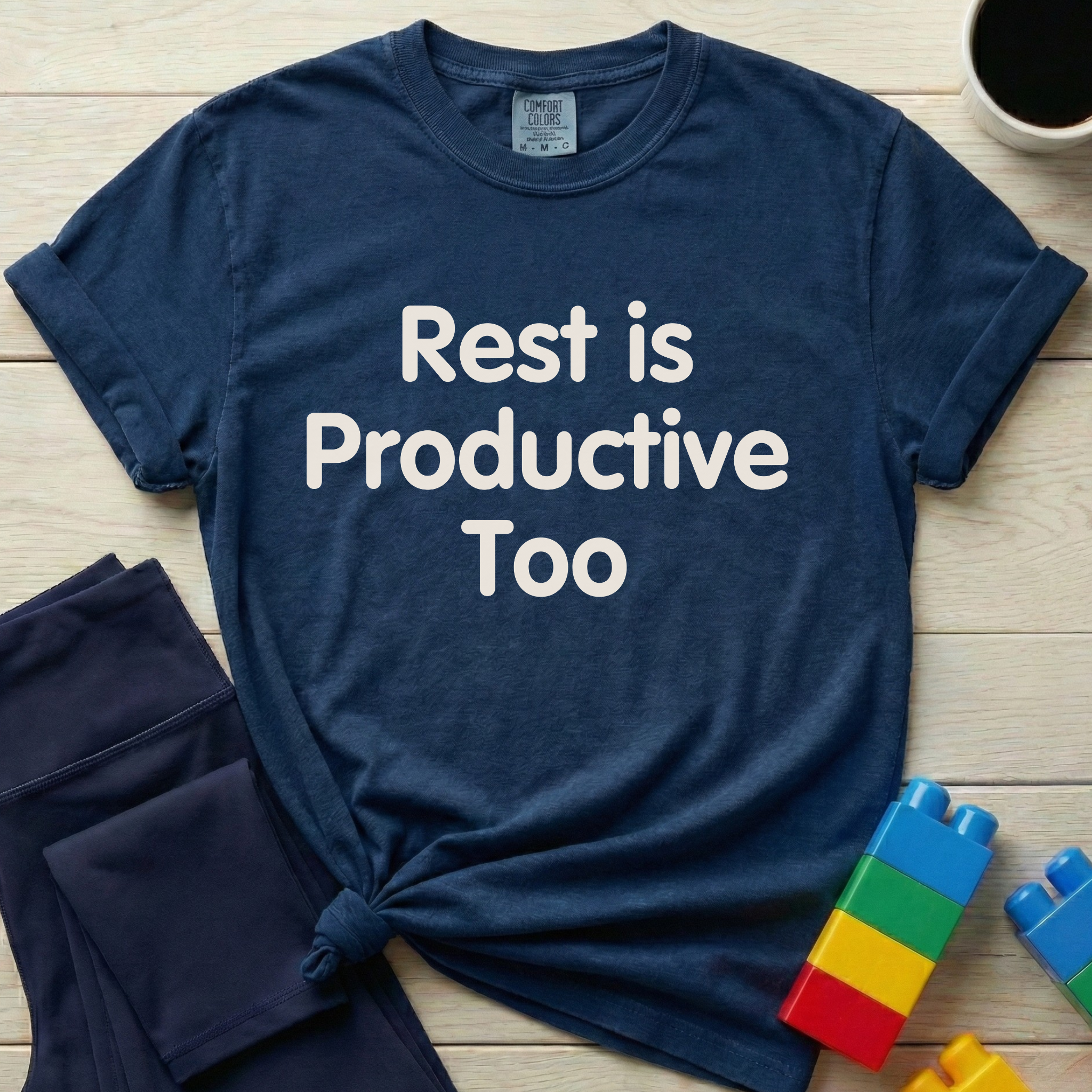 Rest Is Productive Too T-shirt