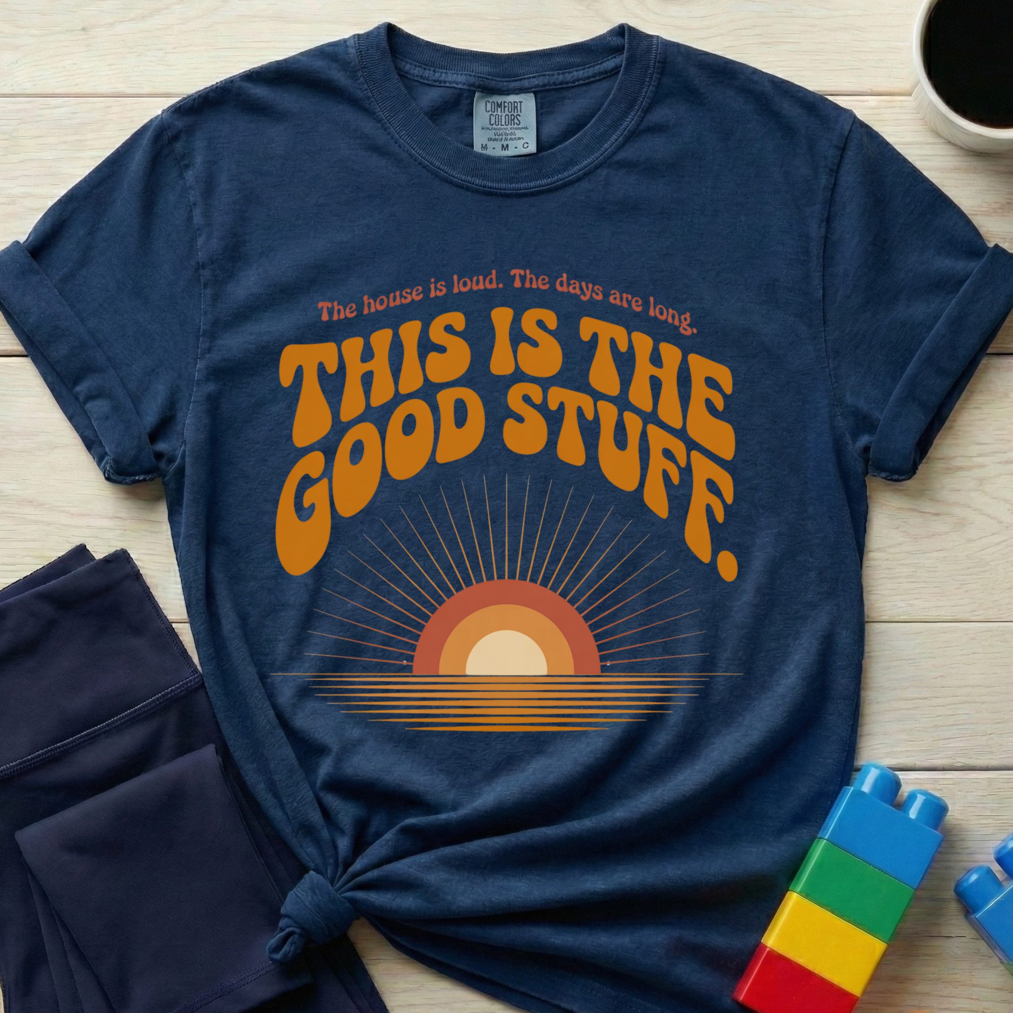 This Is The Good Stuff T-shirt