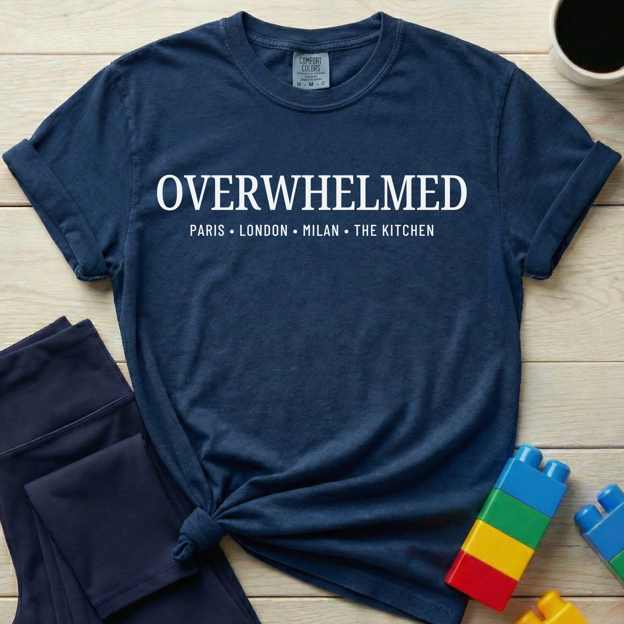 Overwhelmed Paris London Milan The Kitchen T-shirt
