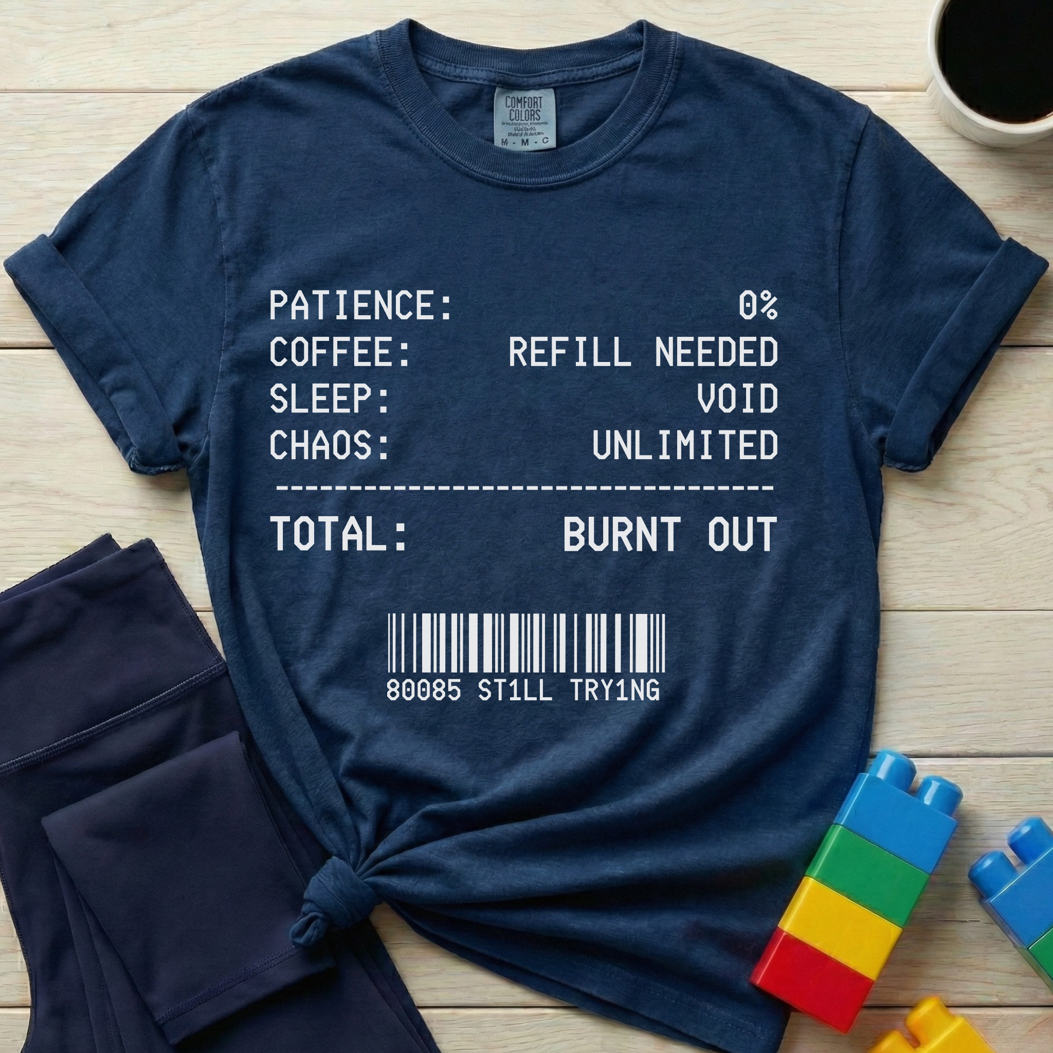 Mom Total Burnt Out T-shirt