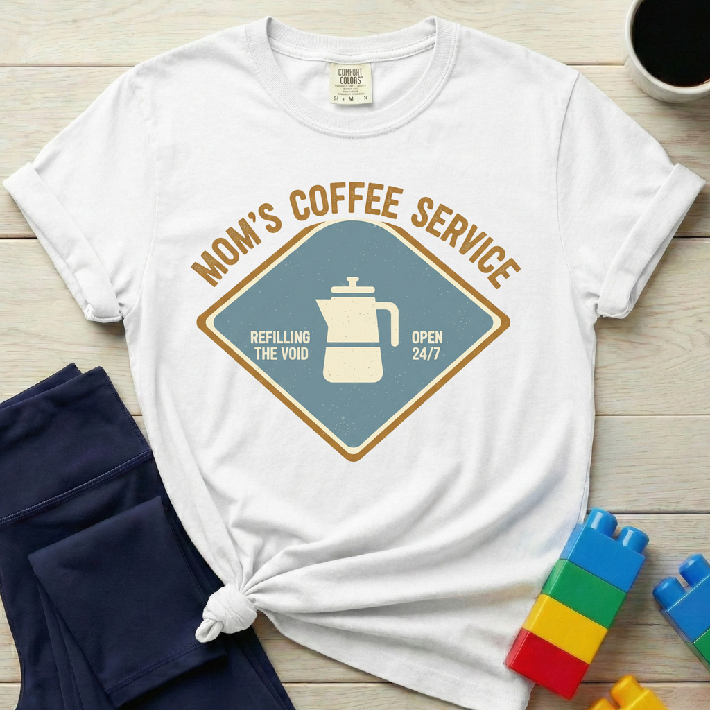 Mom's Coffee Service T-shirt