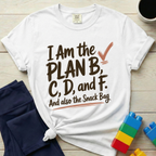 Plan B And Snack Bag T-Shirt