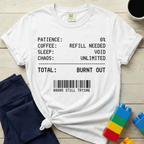 Mom Total Burnt Out T-shirt