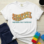Sensory Overload Fully Tapped Out T-shirt