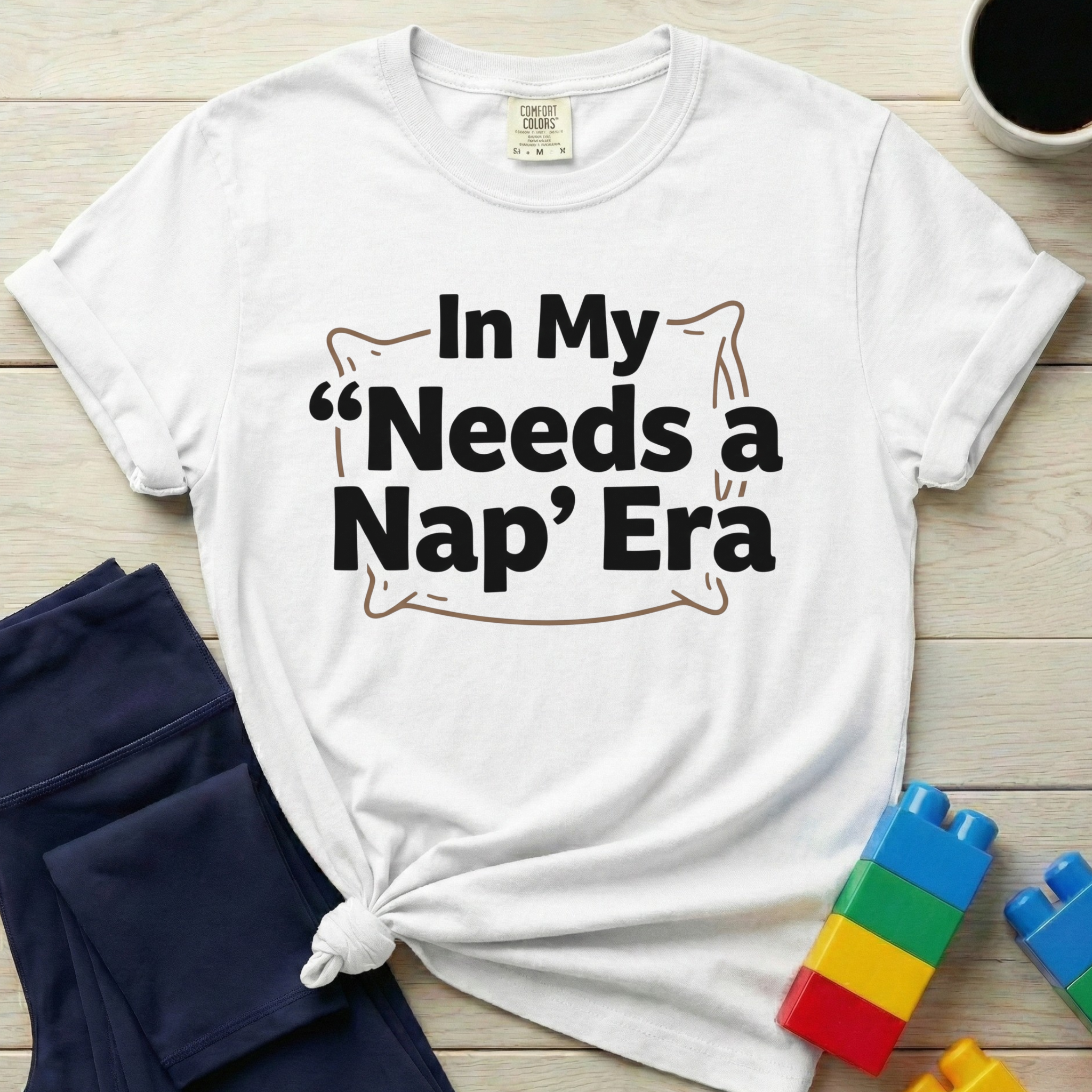 In My Needs A Nap Era T-Shirt