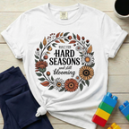 Built For Hard Seasons T-shirt