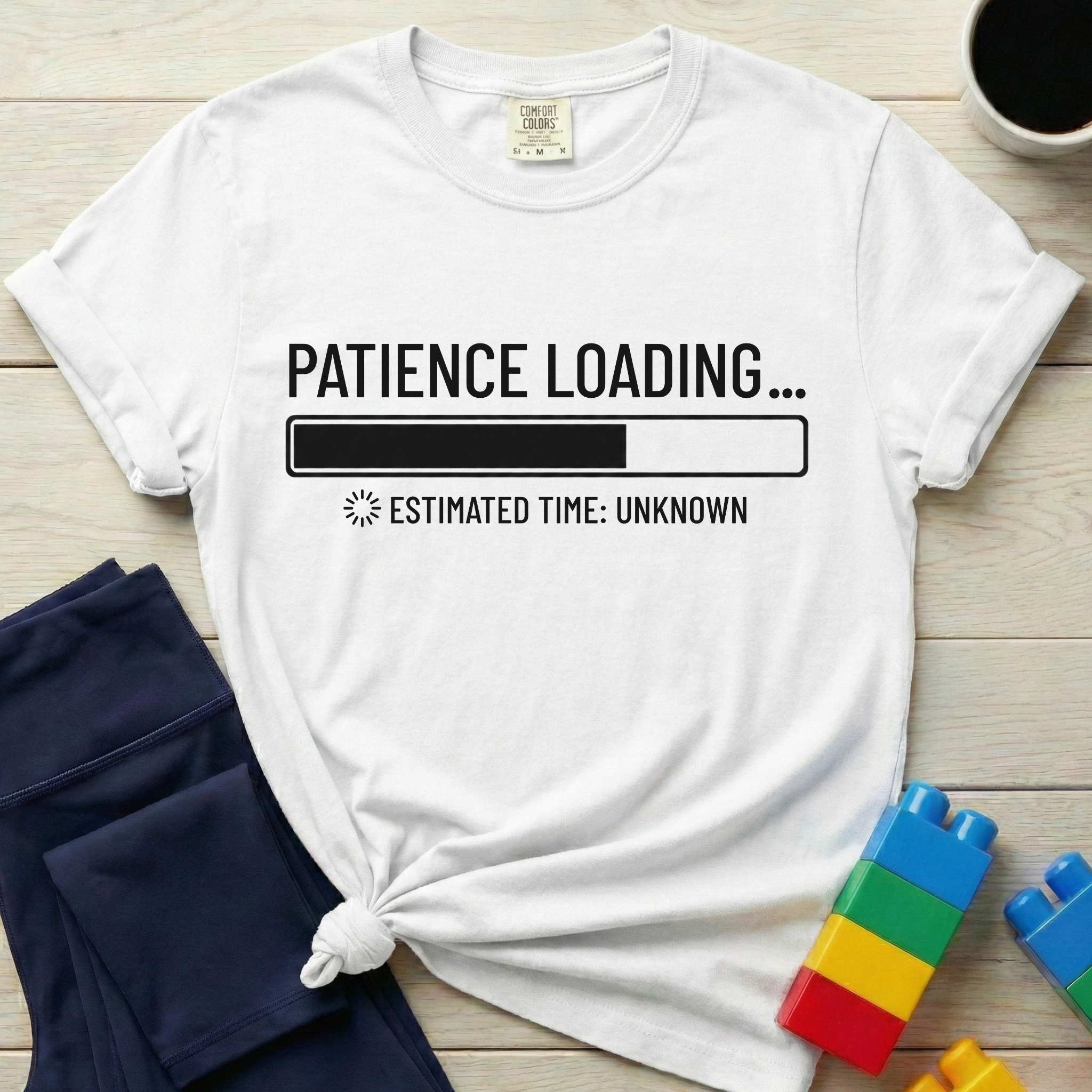 Patience Loading Estimated Time Unknown T-shirt